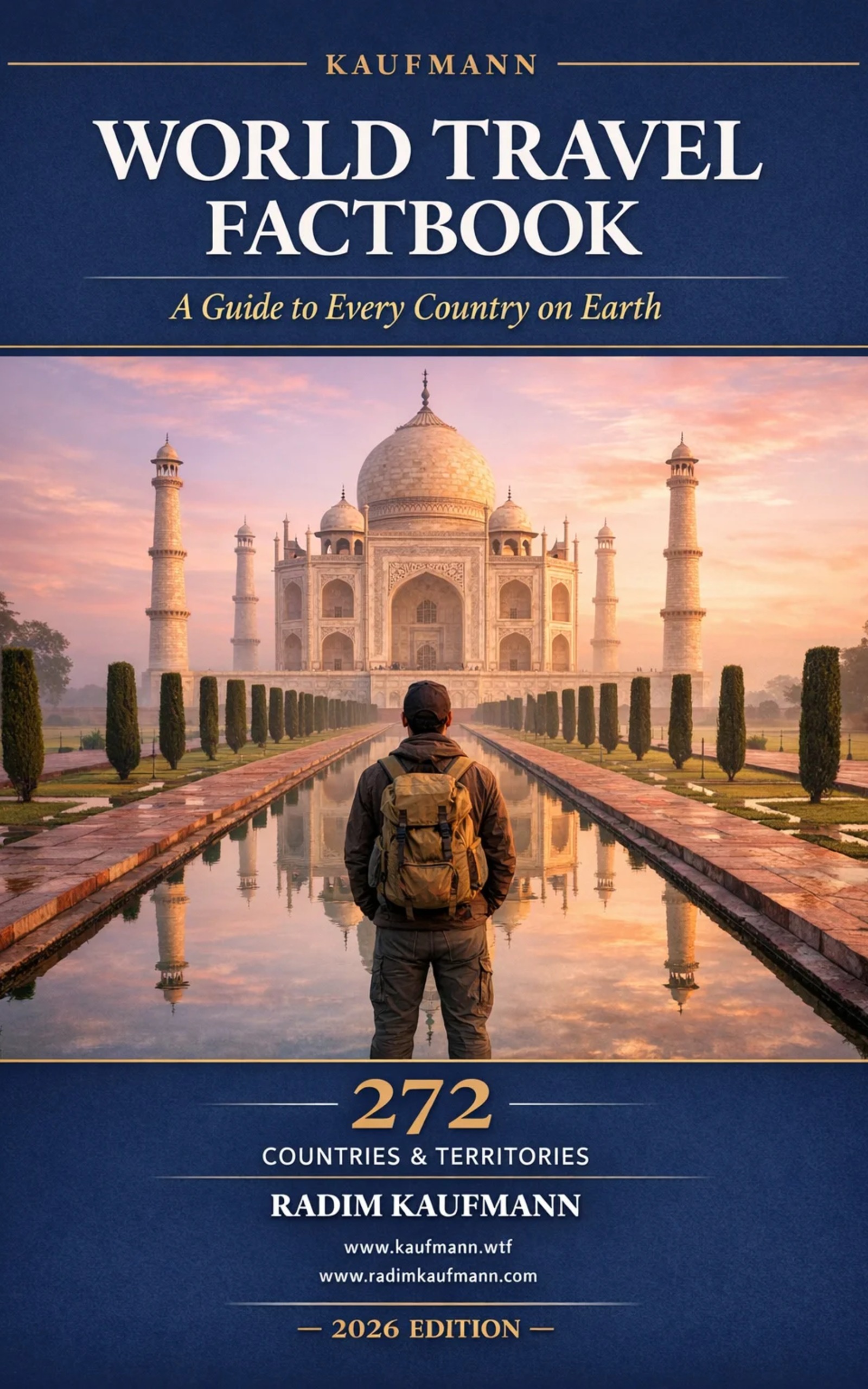 Kaufmann World Travel Factbook 2026 — A Guide to Every Country on Earth